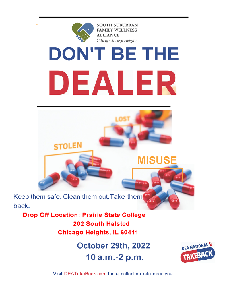 CHSD 170 is in partnership with the South Suburban Family Wellness Alliance and every year we participate in promoting National Prescription Drug Take Back Day.